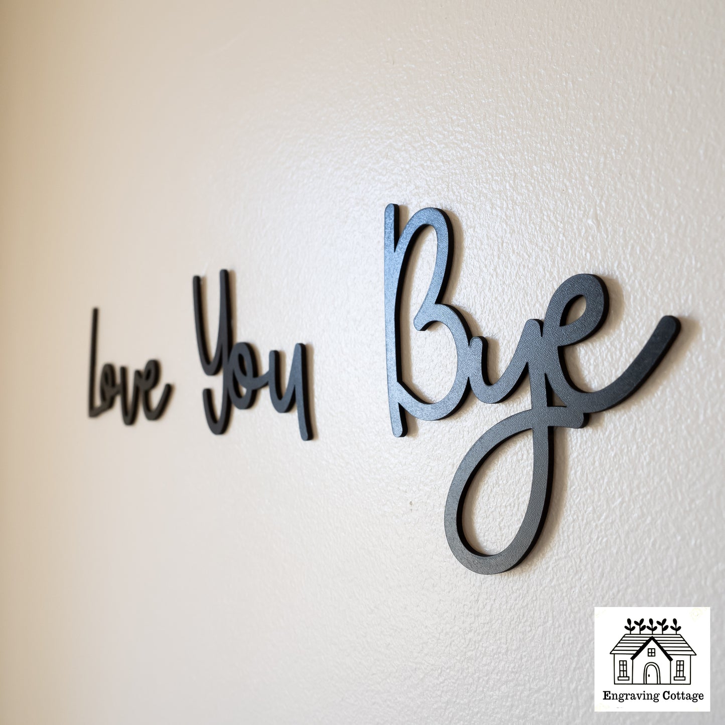 Love You Bye Wooden Script Sign Entryway Hallway Sign Letters Painted Black