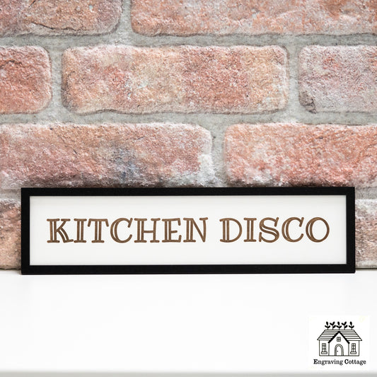 Kitchen Disco Wooden Engraved Framed Kitchen Sign Painted Black Wood Frame House Warming Funny Gift