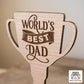 Worlds Best Dad Wooden Trophy Award Gift For Dad Birthday Fathers Day Funny Present