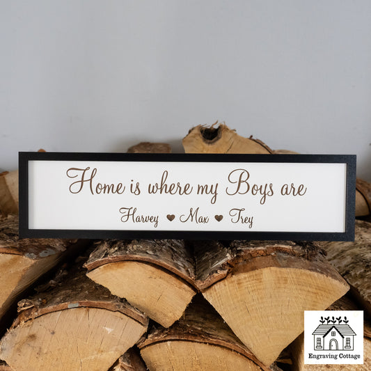 Home Is Where My Boys Are Wooden Sign For Home Cute Small Family Sign Gift